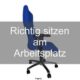 Langes Sitzen im Büro - hochwertiger Bürostuhl entlastet den Körper