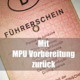 Mit dienen Tipps die MPU Vorbereitung meistern